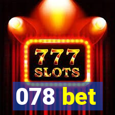 078 bet