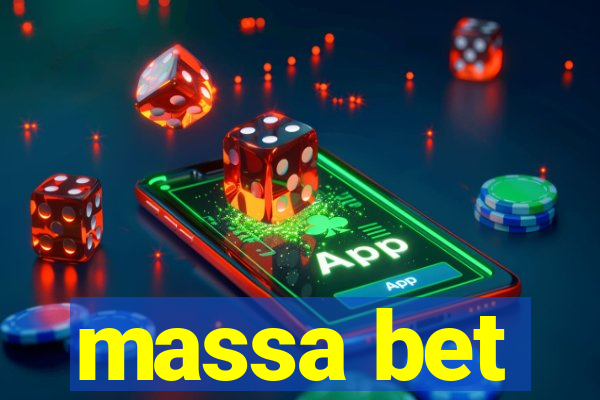 massa bet