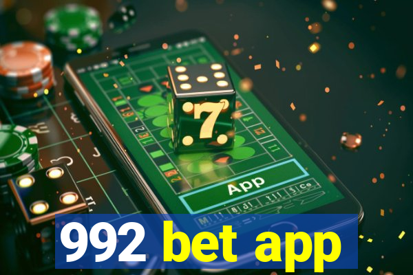 992 bet app