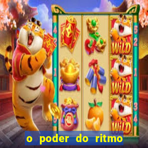 o poder do ritmo 2 filme completo dublado topflix