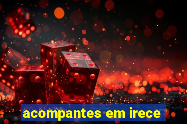 acompantes em irece