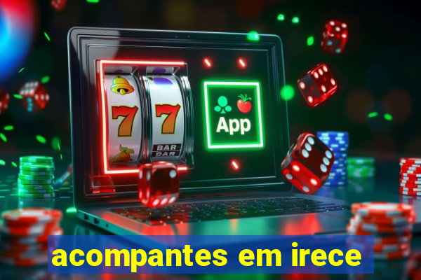 acompantes em irece