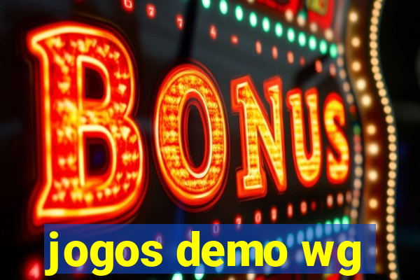jogos demo wg