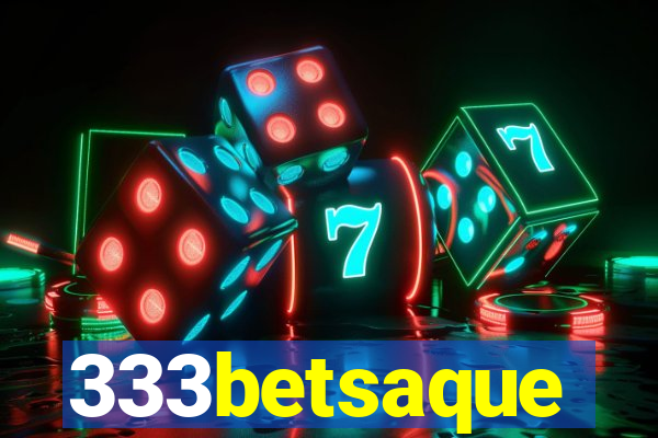333betsaque