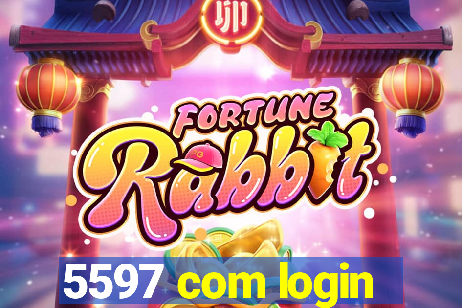 5597 com login