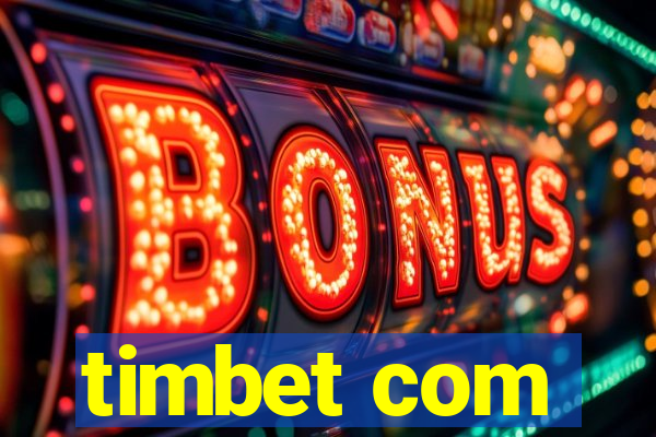 timbet com