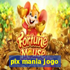 pix mania jogo
