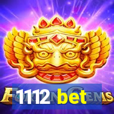 1112 bet