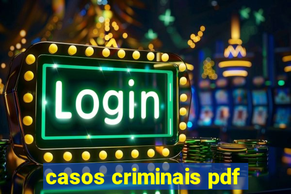 casos criminais pdf
