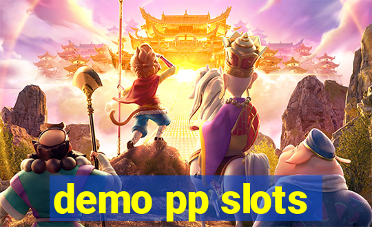 demo pp slots