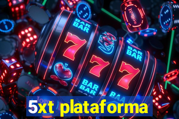5xt plataforma