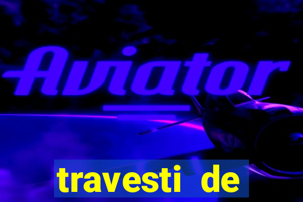 travesti de programa porto velho