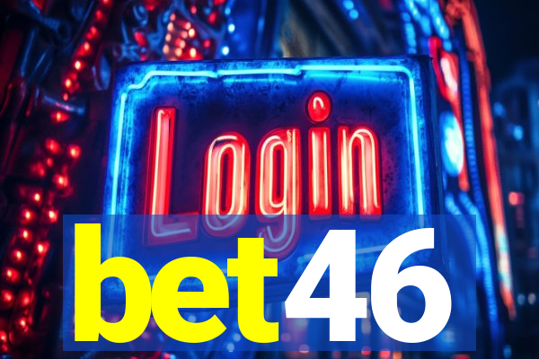 bet46