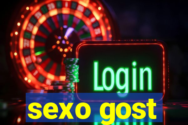 sexo gost