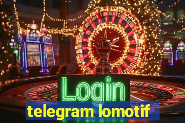 telegram lomotif