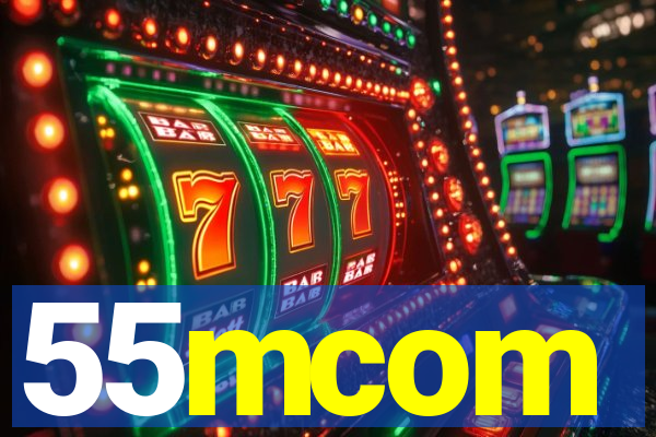 55mcom