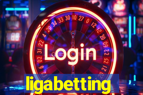 ligabetting