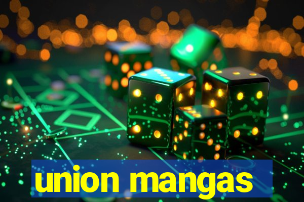 union mangas
