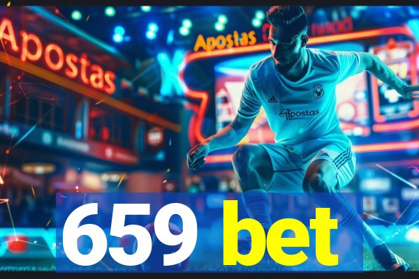 659 bet