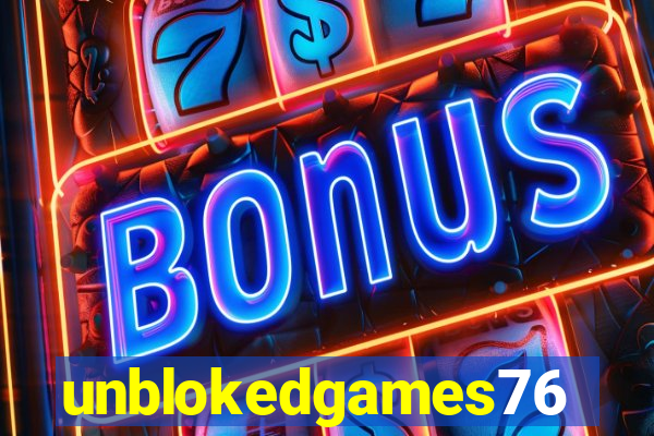 unblokedgames76