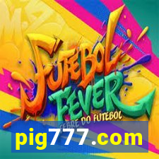 pig777.com
