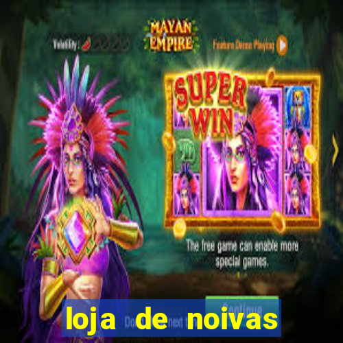 loja de noivas juiz de fora