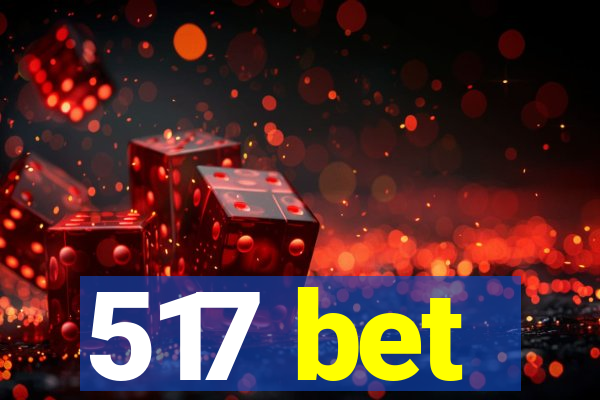 517 bet