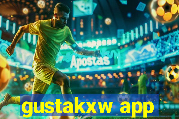 gustakxw app