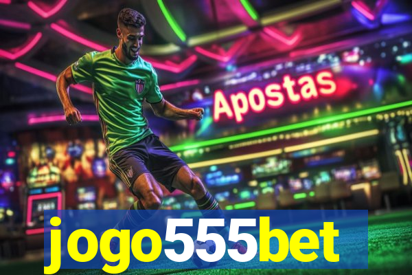 jogo555bet