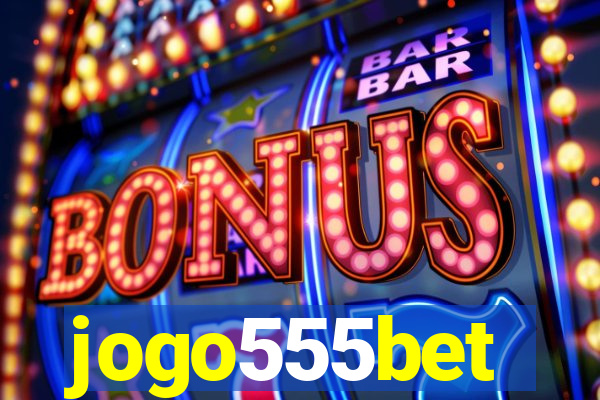 jogo555bet