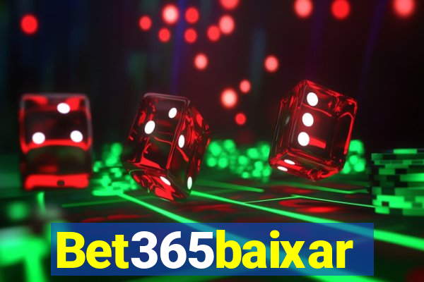 Bet365baixar
