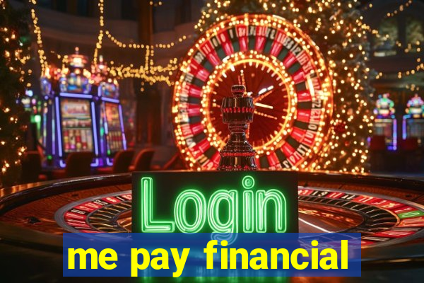 me pay financial