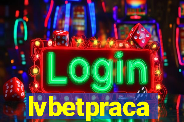 lvbetpraca