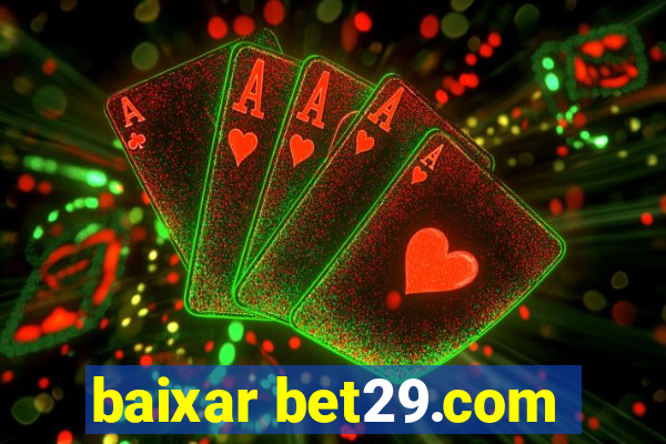 baixar bet29.com