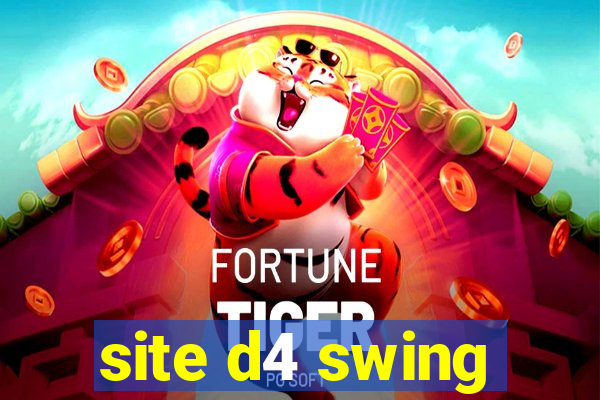 site d4 swing