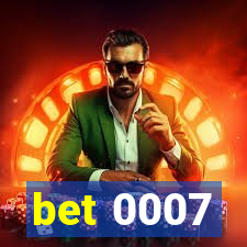 bet 0007