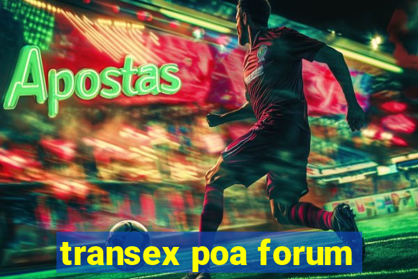 transex poa forum