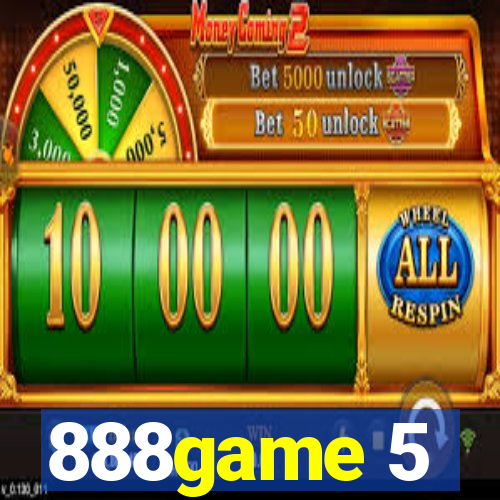 888game 5