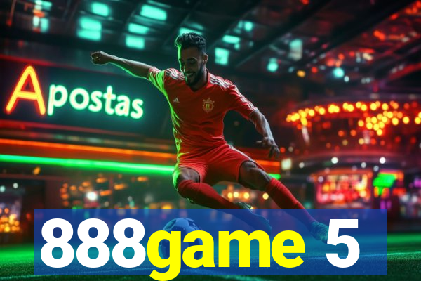 888game 5