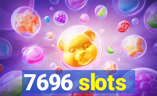 7696 slots