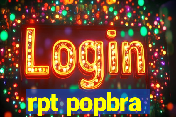rpt popbra