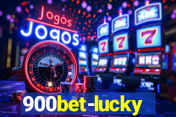 900bet-lucky