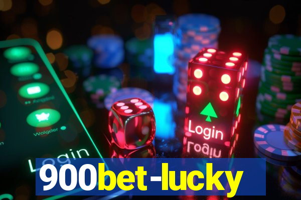 900bet-lucky