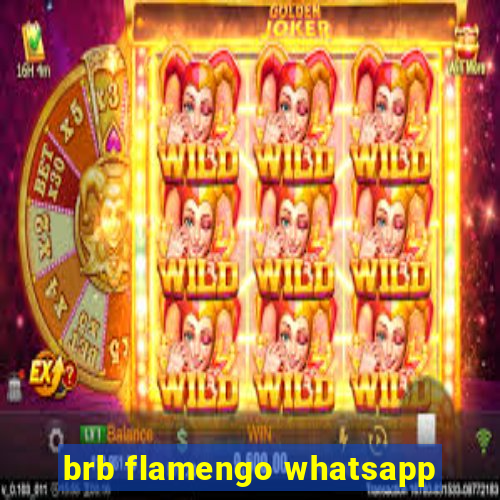 brb flamengo whatsapp
