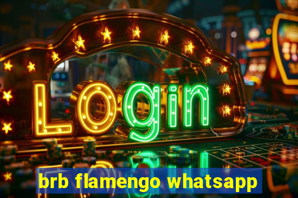 brb flamengo whatsapp