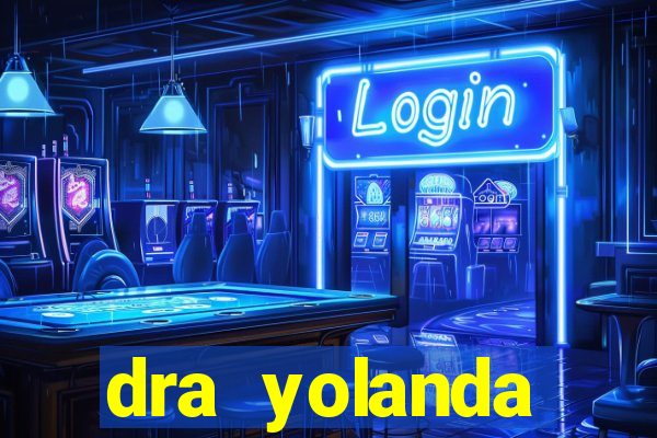 dra yolanda fernandes malta bettin