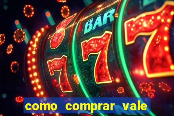 como comprar vale sorte online