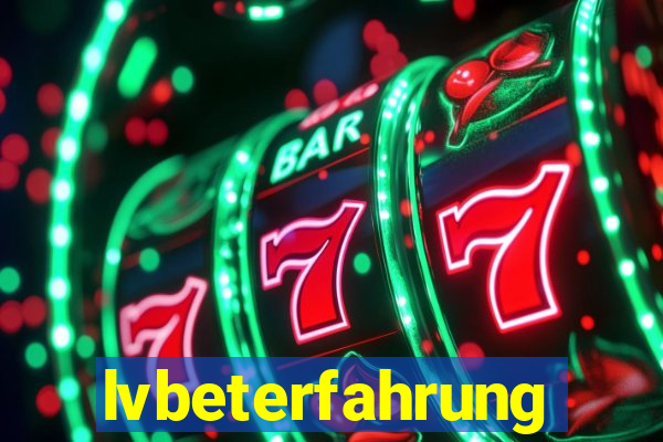 lvbeterfahrung