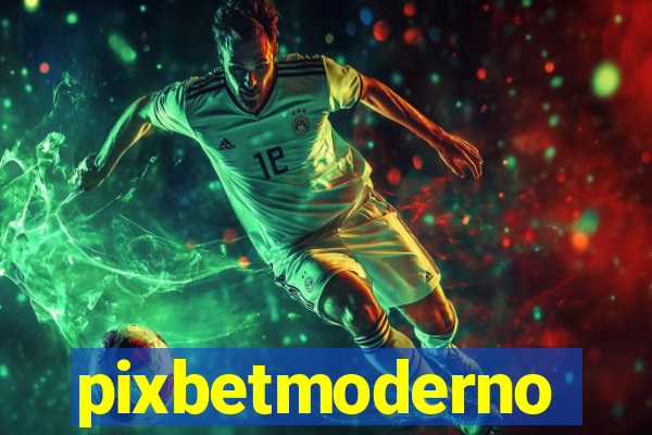 pixbetmoderno