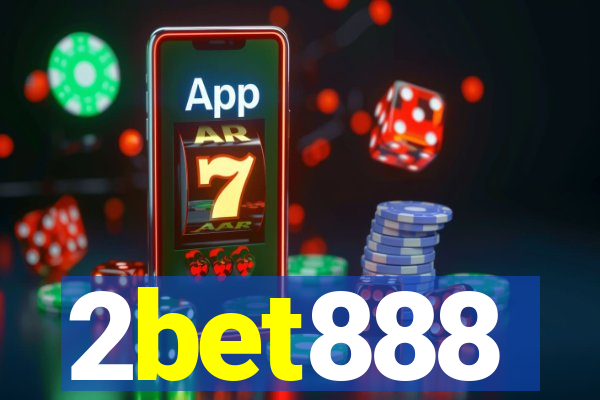 2bet888